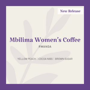 Rwanda | Mbilima Women's Coffee